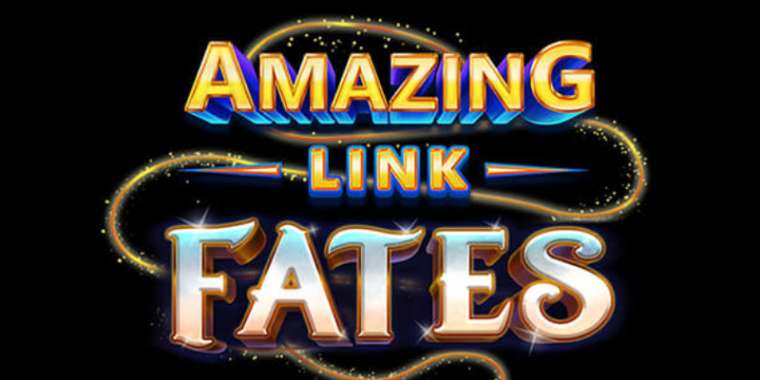 Онлайн слот Amazing Link Fates играть