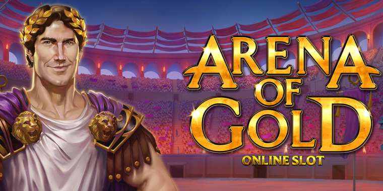 Онлайн слот Arena of Gold играть