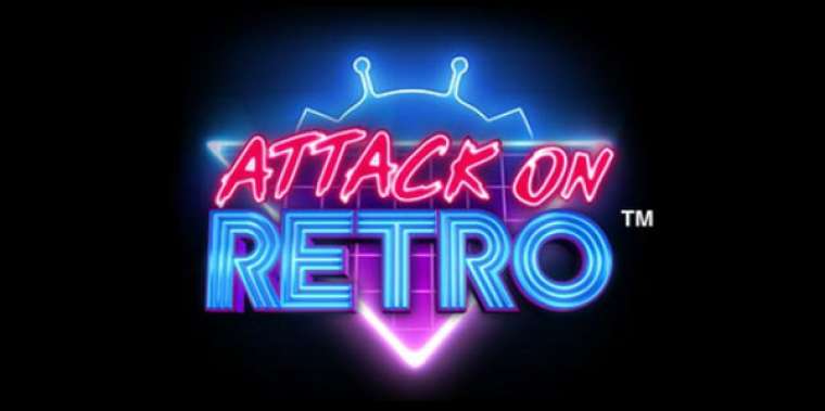 Онлайн слот Attack on Retro играть