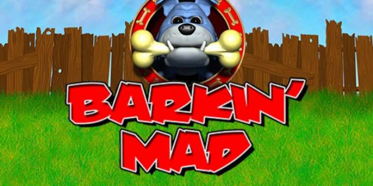 Онлайн слот Barkin’ Mad играть