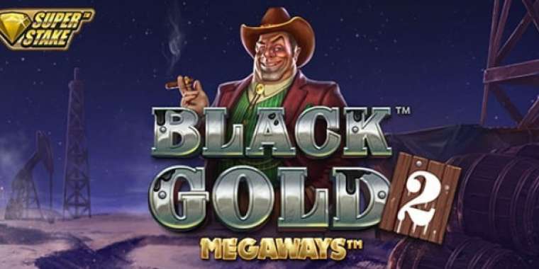 Онлайн слот Black Gold 2 Megaways играть