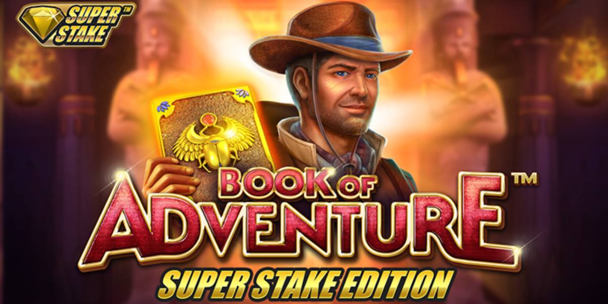 Book of Adventure: Super Stake Edition
