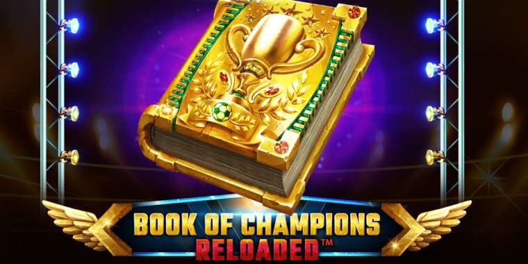 Онлайн слот Book Of Champions Reloaded играть