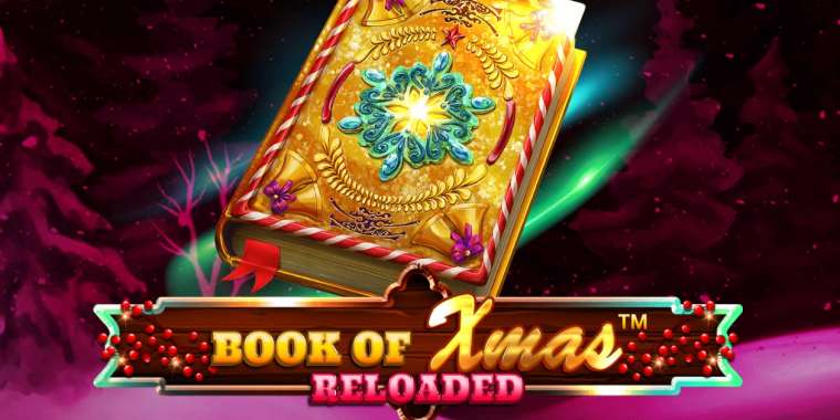 Онлайн слот Book of Xmas Reloaded играть