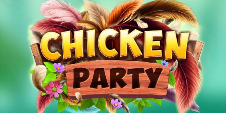 Онлайн слот Chicken Party играть
