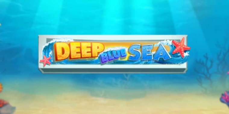 Онлайн слот Deep Blue Sea играть
