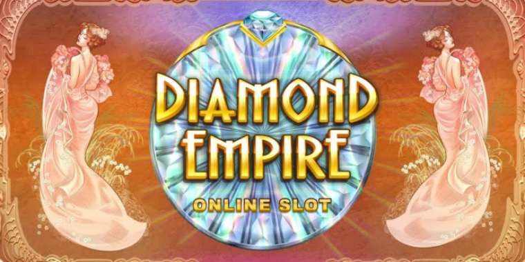 Онлайн слот Diamond Empire играть