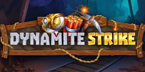 Dynamite Strike (Stakelogic) обзор