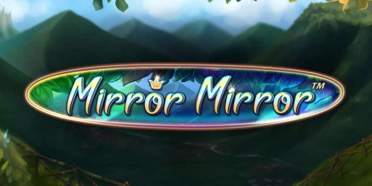 Онлайн слот Fairytale Legends: Mirror Mirror играть