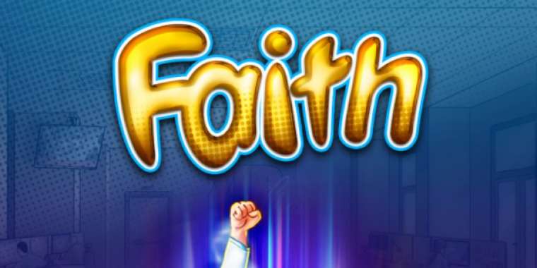 Онлайн слот Faith играть