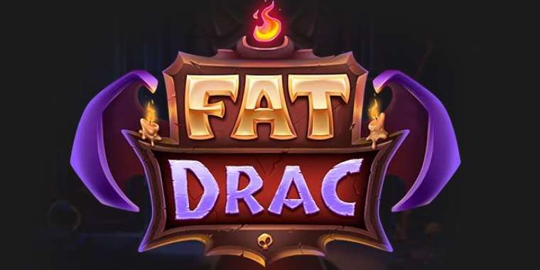 Онлайн слот Fat Drac играть