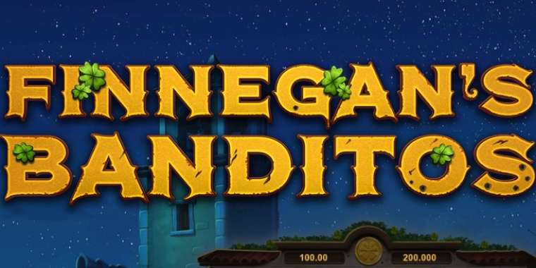 Онлайн слот Finnegan's Banditos играть