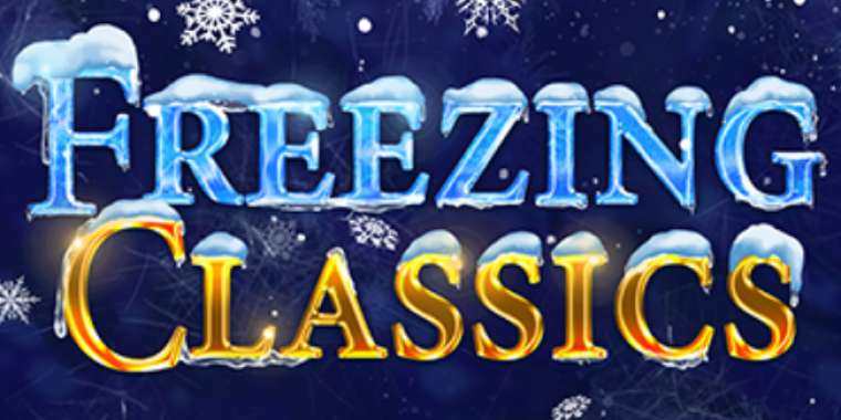 Онлайн слот Freezing Classics играть