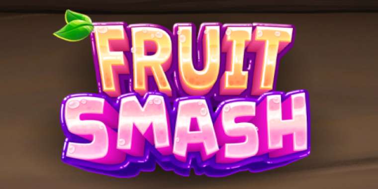 Онлайн слот Fruit Smash играть