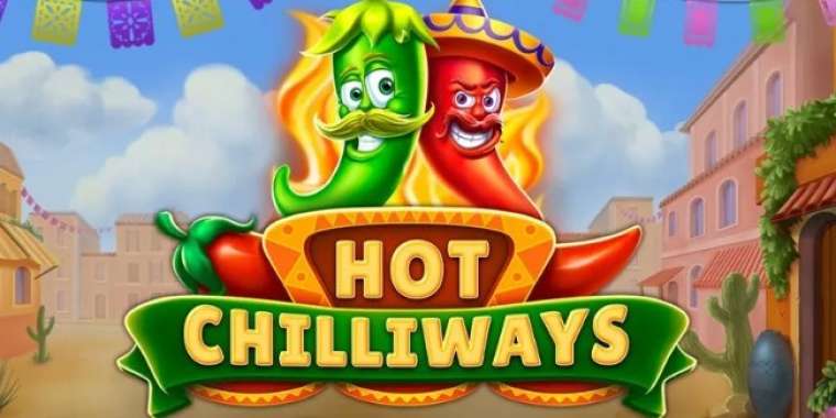 Онлайн слот Hot Chilliways играть