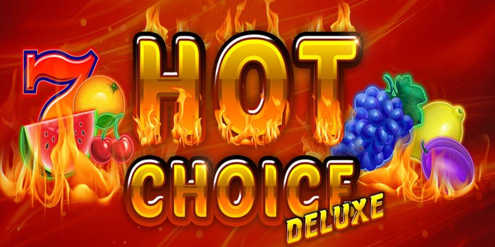 Hot Choice Deluxe