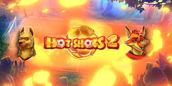 Hot Shots 2 (iSoftBet) обзор