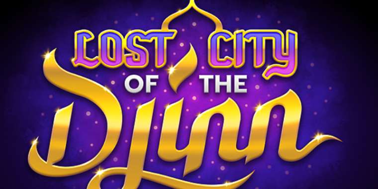 Онлайн слот Lost City of the Djinn играть