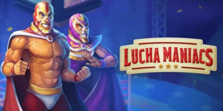 Онлайн слот Lucha Maniacs играть