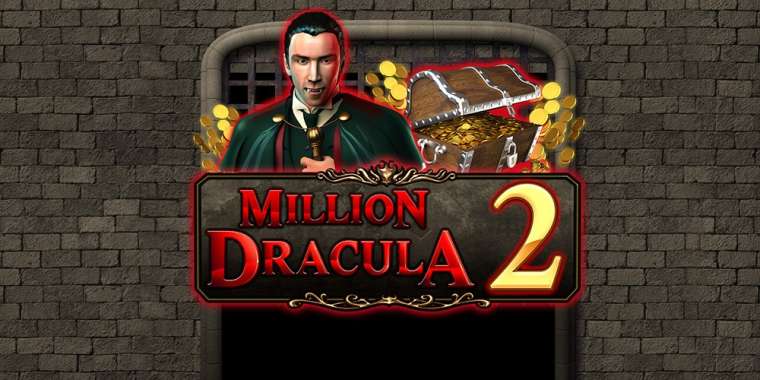 Онлайн слот Million Dracula 2 играть