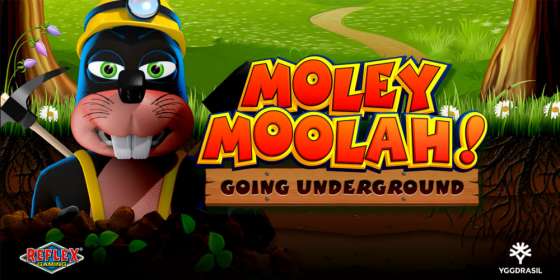 Moley Moolah (Yggdrasil Gaming) обзор