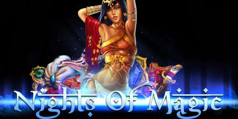 Онлайн слот Nights Of Magic играть