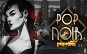 PopNoir (демо-версия)