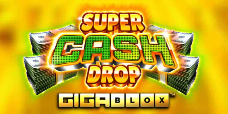 Видео покер Super Cash Drop Gigablox демо-игра