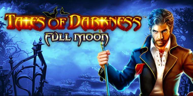 Онлайн слот Tales of Darkness: Full Moon играть