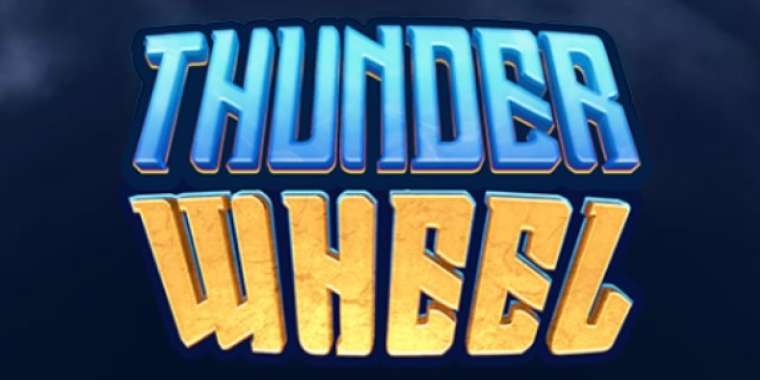 Онлайн слот Thunder Wheel играть