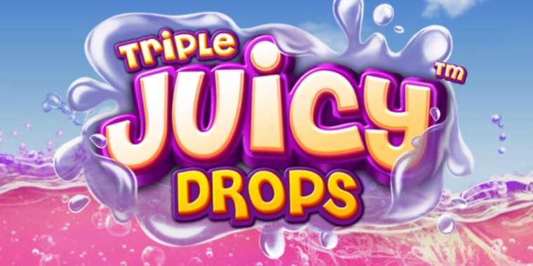 Видео покер Triple Juicy Drops демо-игра