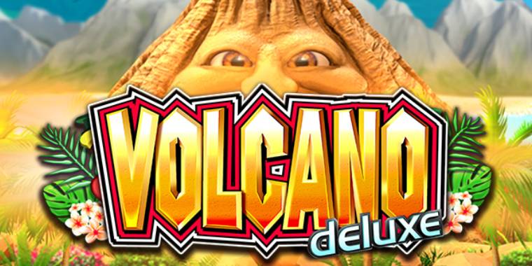 Volcano Deluxe