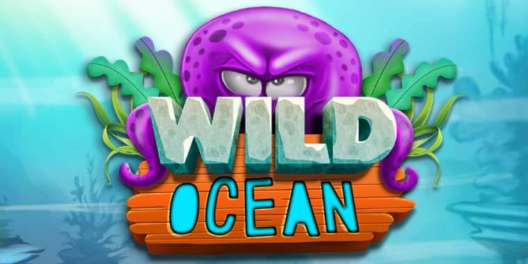 Онлайн слот Wild Ocean играть