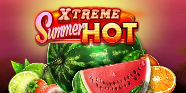 Онлайн слот Xtreme Summer Hot играть