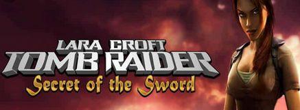 Tomb Raider - Secret of the Sword